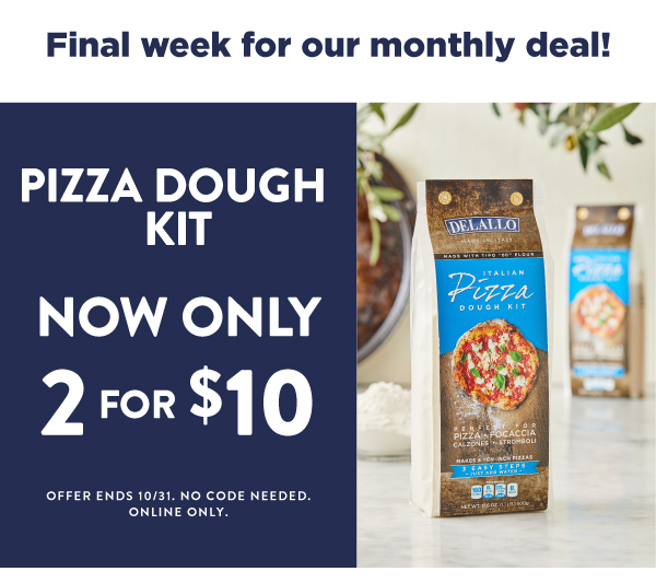 Save on pizza dough kits!