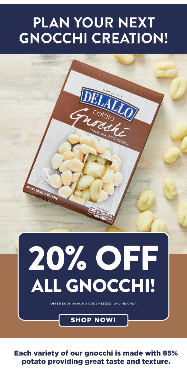 Save on potato gnocchi!