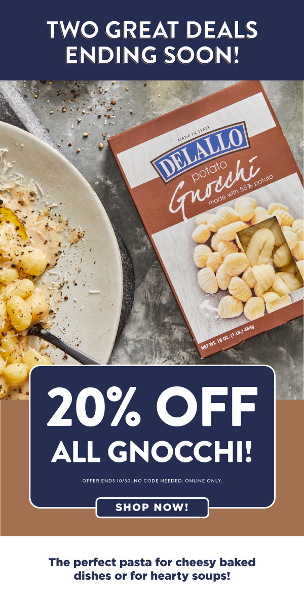 Save on potato gnocchi!