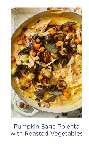 Pumpkin Sage Polenta with Roasted Vegetables