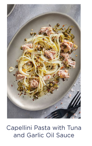 Capellini Pasta with Tuna and Garlic Oil Sauce